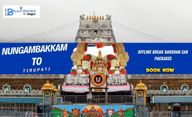 Offline Tirupati VIP Darshan Car Package from Nungambakkam