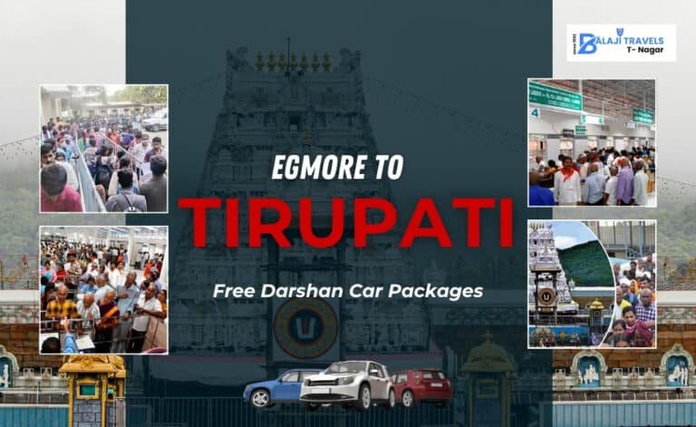 Egmore to Tirupati Two Day Free Darshan Car Packages