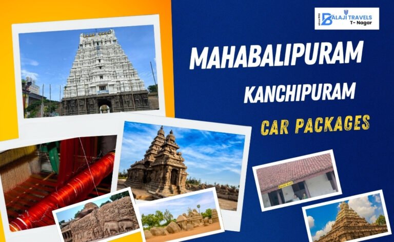 Explore Mahabalipuram Kanchipuram Car Tour from Chennai