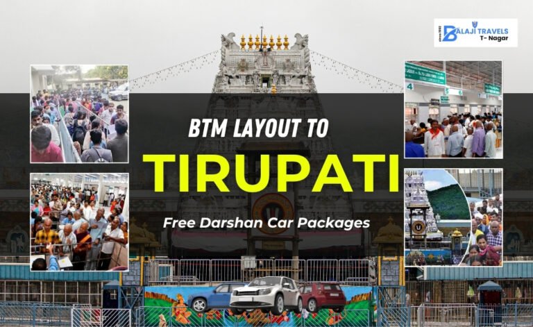 BTM Layout to Tirupati Free Darshan Two Day Car Package