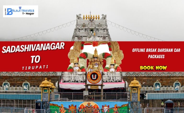 Offline Tirupati VIP Darshan Car Package from Sadashivanagar