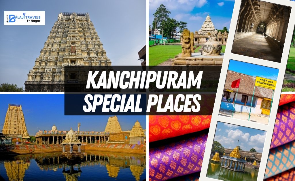 Kanchipuram Special Places car packages