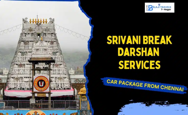 Srivani Break Darshan with Car Package