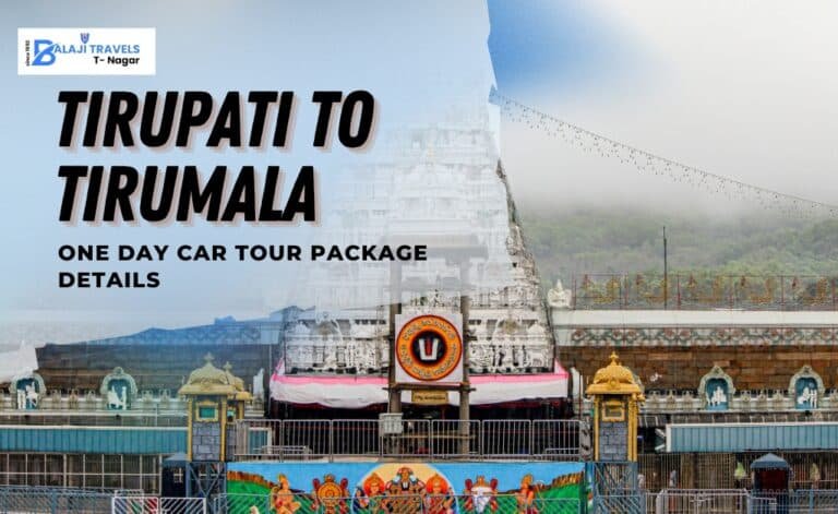 Tirupati to Tirumala One Day Car Tour Package Details