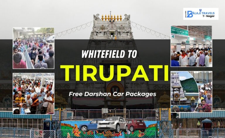Whitefield to Tirupati Free Darshan Two Day Car Package