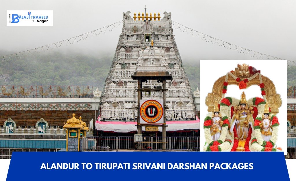 Alandur to Tirupati Srivani Darshan Packages