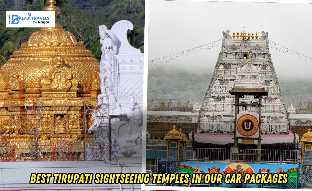 Best Tirupati Sightseeing Temples in Our Car Packages