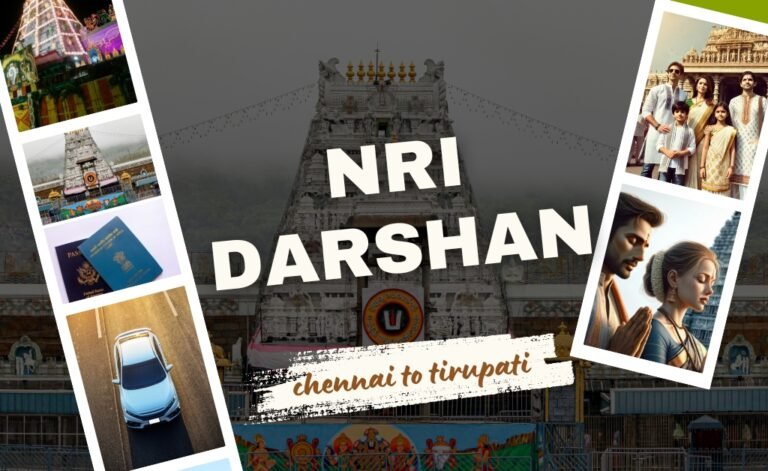 Explore Chennai to Tirupati NRI Darshan Car Packages