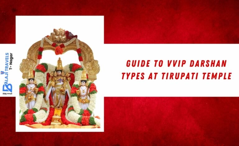 Guide to VVIP Darshan Types at Tirupati Temple
