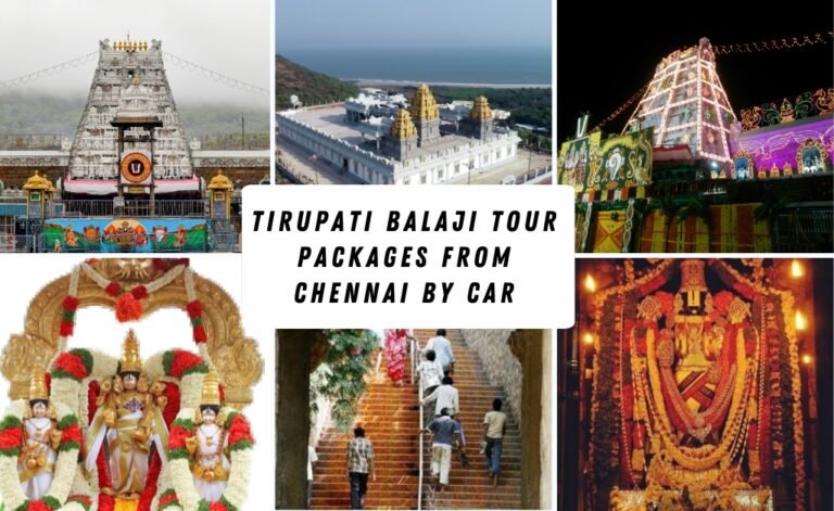 Tirupati Balaji Tour Packages from Chennai by Car