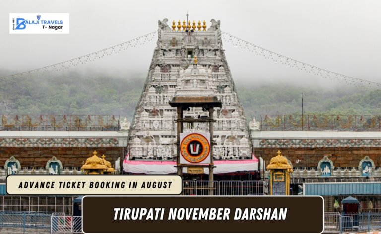 Tirupati November Darshan Advance Ticket Booking in August