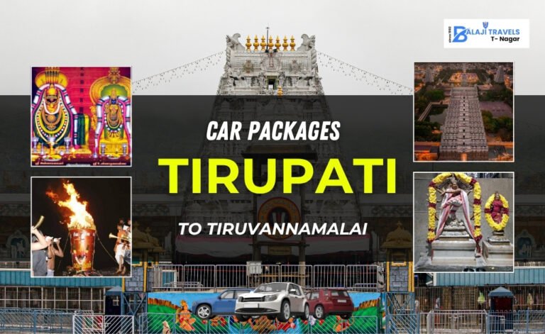 Explore Tirupati to Thiruvannamalai Car Darshan Packages