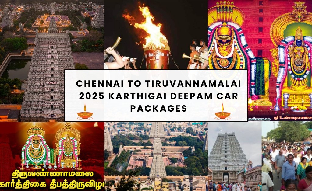 Chennai to Tiruvannamalai Karthigai Deepam