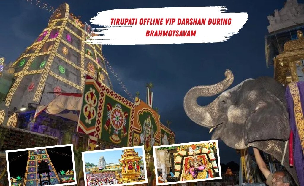 Tirupati Offline VIP Darshan During Brahmotsavam