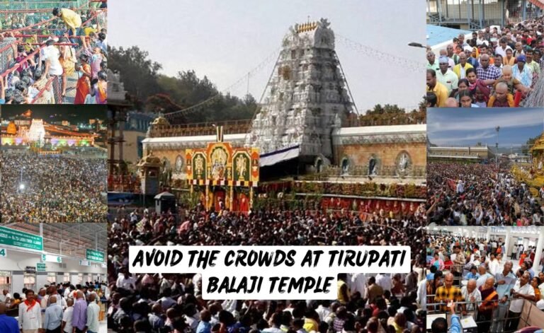 Best Days to Avoid the Crowds at Tirupati Balaji Temple