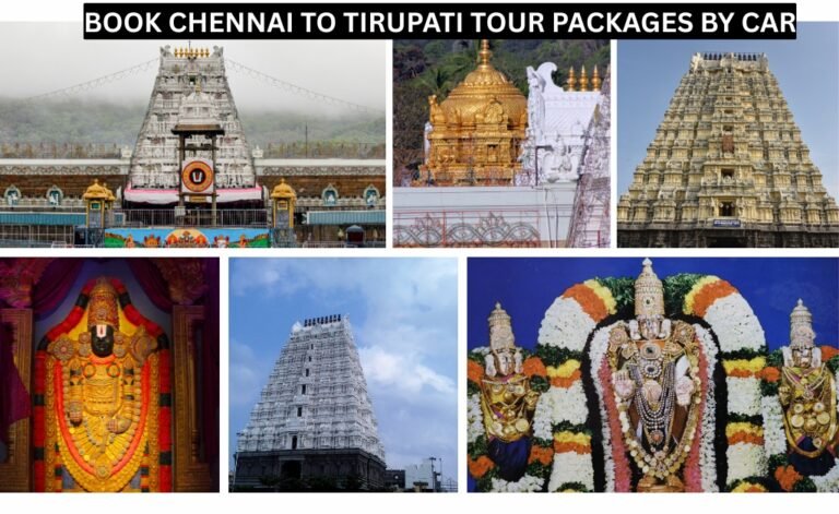 Book Chennai to Tirupati Tour Packages by Car