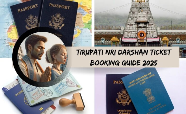 Tirupati NRI Darshan Ticket Booking Guide 2025