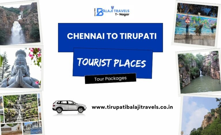 Chennai to Tirupati Tourist Places Tour Packages