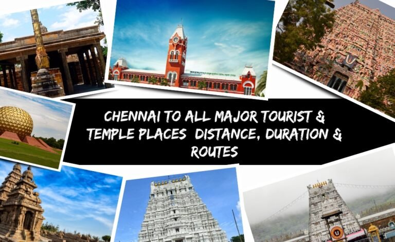 Chennai to Temple | Tourist Places – Distance Travel Info