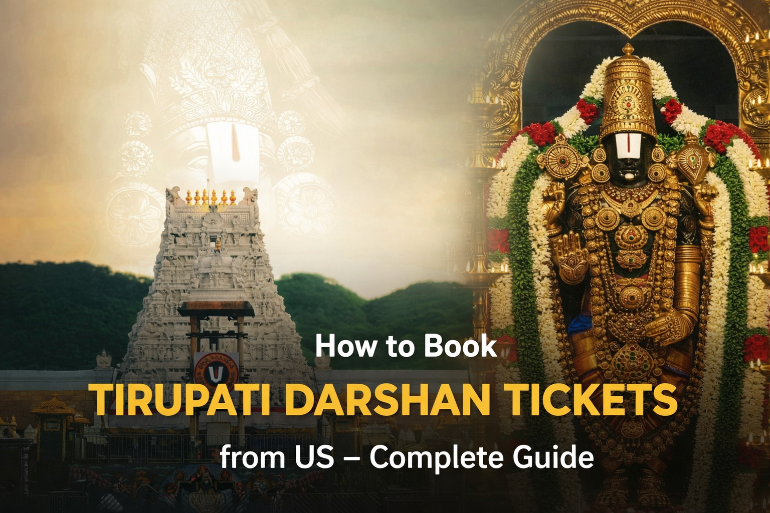 Book Tirupati Darshan Tickets from US
