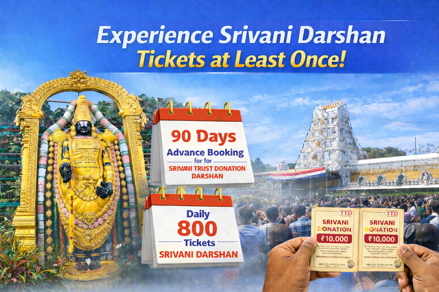 Srivani Darshan Tickets at Least Once