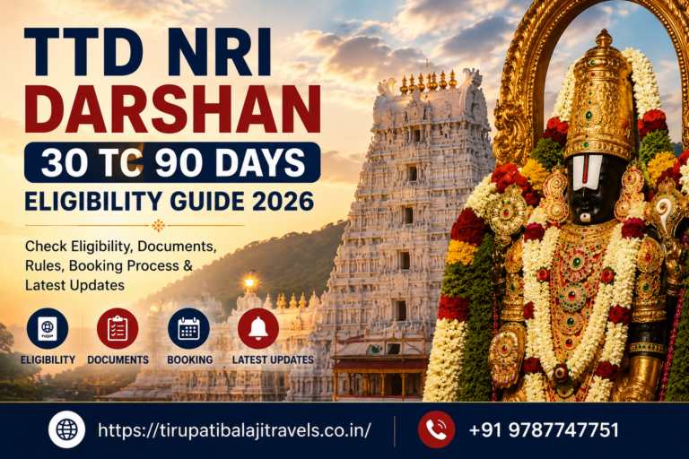 TTD NRI Darshan 30 to 90 Days