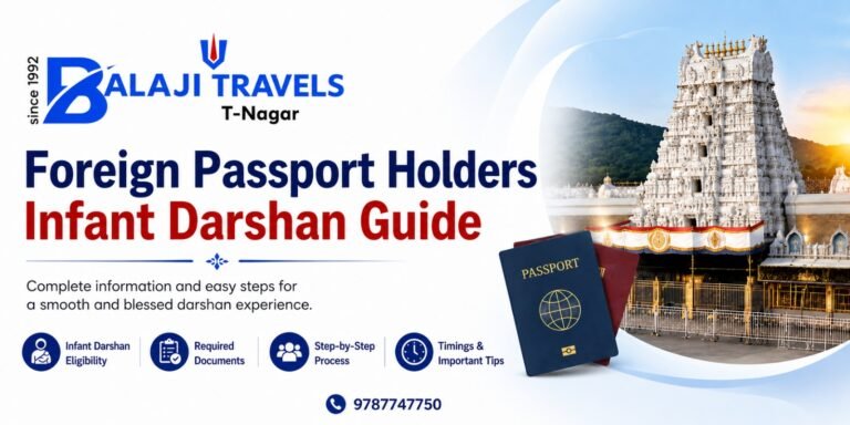 Foreign Passport Holders Infant Darshan Guide 