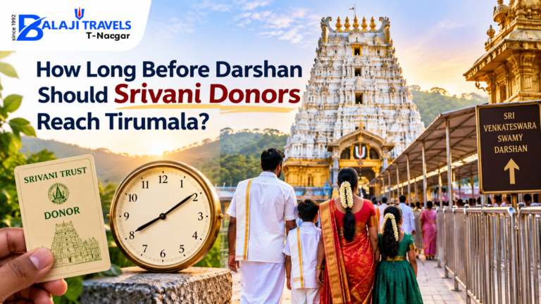 How Long Before Darshan Should Srivani Donors Reach Tirumala?